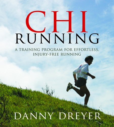 Danny Dreyer, Katherine Dreyer: ChiRunning (AudiobookFormat, 2008, Sounds True)