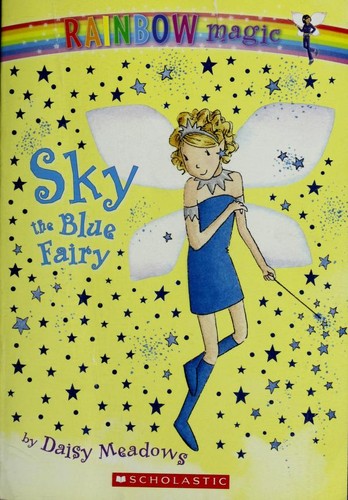 Daisy Meadows: Sky the Blue Fairy (Paperback, 2003, Scholastic)