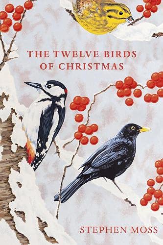 Stephen Moss: Twelve Birds of Christmas (2019, Penguin Random House)