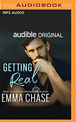 Andi Arndt, Emma Chase, Zachary Webber: Getting Real (AudiobookFormat, 2022, Audible Studios on Brilliance Audio)