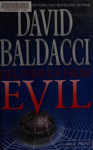 David Baldacci, Ron McLarty: Deliver us from evil (2010, Grand Central Publishing)