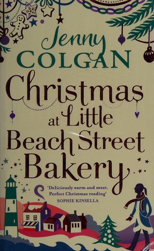 Jenny Colgan: Christmas at the Little Beach Street Bakery (2016)