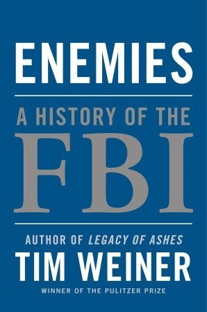 Tim Weiner: Enemies (Hardcover, 2011, Random House)
