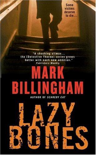 Mark Billingham: Lazybones (Detective Thorne Mysteries) (Paperback, 2005, Avon)