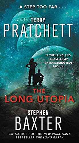 Terry Pratchett, Stephen Baxter: The Long Utopia (Paperback, 2016, Harper)