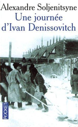 Александр Исаевич Солженицын: Une journée d'Ivan Denissovitch (French language, 2008)