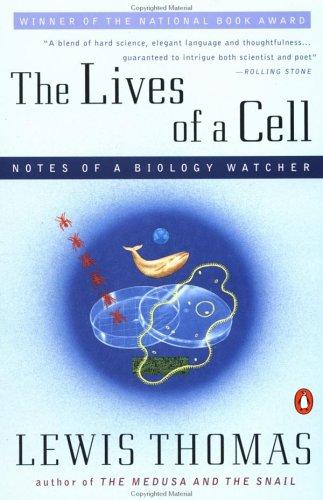 The lives of a cell (1978, Penguin Books)