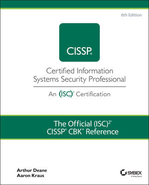 Sean Murphy, John Warsinske, Mike Vasquez, Jeff T. Parker, Mark Graff: Official (ISC)2 Guide to the CISSP CBK Reference (2019, Wiley & Sons, Limited, John)