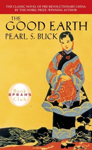 Pearl S. Buck: The Good Earth (Paperback, 2013, Washington Square Press)