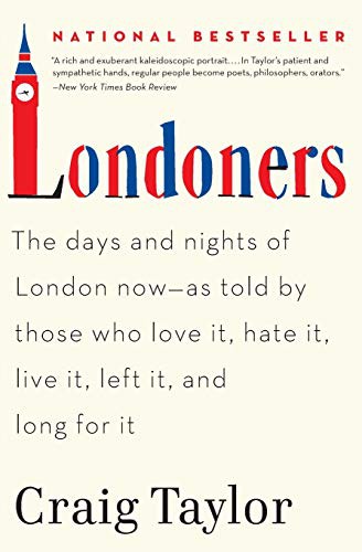 Craig Taylor: Londoners (Paperback, 2013, Ecco, Ecco Press)