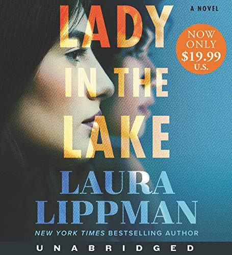 Laura Lippman, Susan Bennett: Lady in the Lake Low Price CD (AudiobookFormat, HarperAudio)