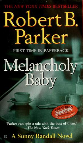 Robert B. Parker: Melancholy baby (2005, Berkley Books)