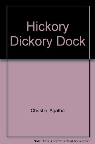 Agatha Christie: Hickory Dickory Dock (Hardcover, 1999, Bt Bound)