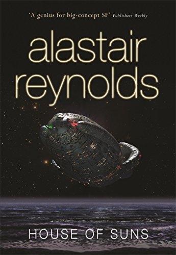 Alastair Reynolds: House of Suns (2008, Gollancz)