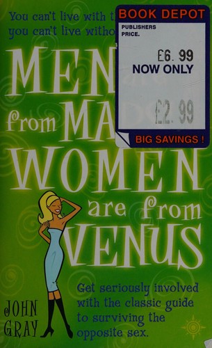 John Gray: Men are from mars and women are from venus (2005, Collins Educational)