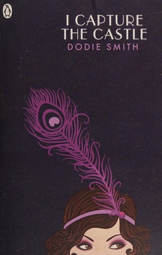 Dodie Smith: I Capture the Castle (2017, Penguin Books, Limited)