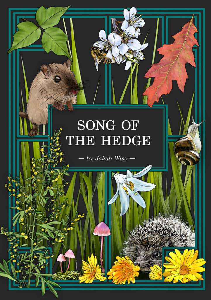 Jakub Wisz: Song of the Hedge (Paperback, 2020, Double Proficiency, Exalted Funeral)