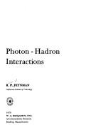 Richard P. Feynman: Photon-hadron interactions (1972, W. A. Benjamin)