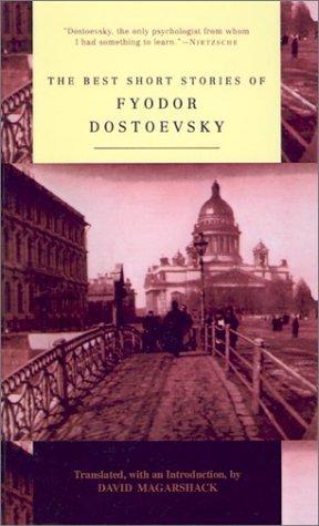 Fyodor Dostoevsky: Best Short Stories of Fyodor Dostoevsky (2001, Tandem Library)
