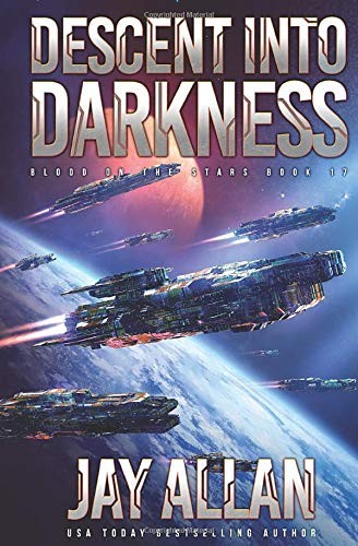 Jay Allan: Descent into Darkness (Paperback, 2020, System 7 Books)