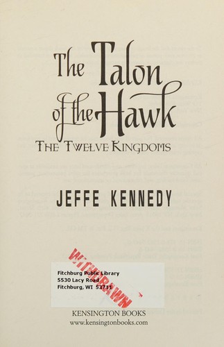 Jeffe Kennedy: Twelve Kingdoms (2015, Penguin Random House)