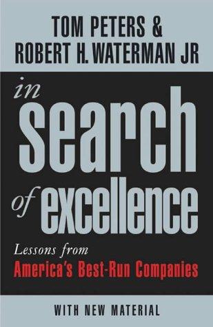 Thomas J. Peters, Robert H. Waterman: In Search of Excellence (Paperback, 2004, Profile Business)