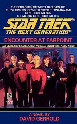 David Gerrold: Encounter at FarPoint
            
                Star Trek The Next Generation (2010, Pocket Books)