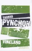 Thomas Pynchon: Vineland (2000)