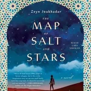 Zeyn Joukhadar: The map of salt and stars (2018)