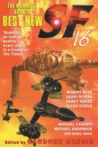 Gardner Dozois: The Mammoth Book of Best New Science Fiction (Paperback, 2003, Constable and Robinson)