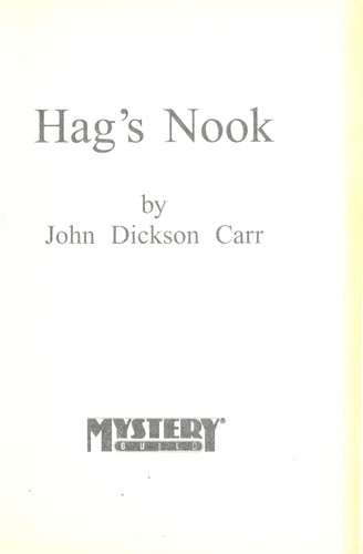 John Dickson Carr: Hag's Nook (Mystery Guild)
