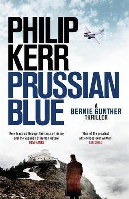 Philip Kerr: Prussian Blue (2017)