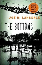 Joe R. Lansdale: The Bottoms (2010, Vintage Crime)