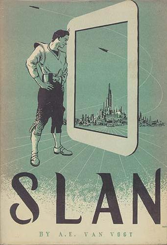 A. E. van Vogt: Slan (Hardcover, 1946, Arkham House)