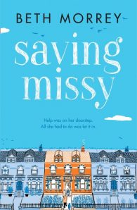 Beth Morrey: Saving Missy (2020, HarperCollins Publishers Limited)