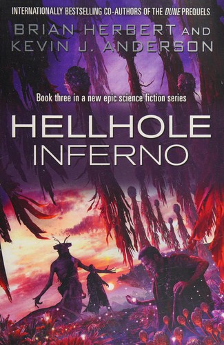Brian Herbert: Hellhole (2014, Simon & Schuster)