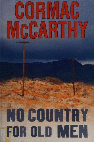 Cormac McCarthy, Tom Stechschulte: No country for old men (Paperback, 2006, Windsor | Paragon)
