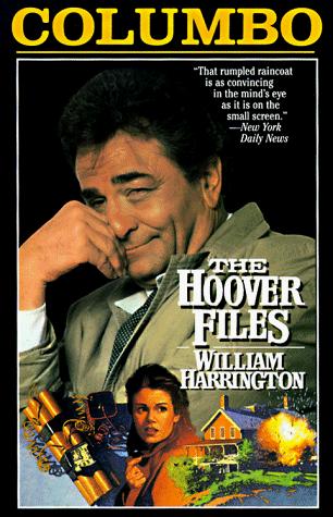 William Harrington: Columbo The Hoover Files (Hardcover, 1998, Forge)