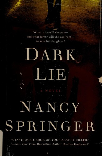 Nancy Springer: Dark lie (2012, New American Library)