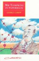 George Gamow: Mr. Tompkins in paperback (Paperback, 1973, Cambridge U.P.)