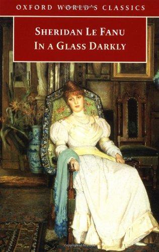 Joseph Sheridan Le Fanu: In a Glass Darkly