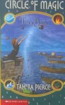 Tamora Pierce: Circle of Magic (1999, Turtleback Books Distributed by Demco Media)