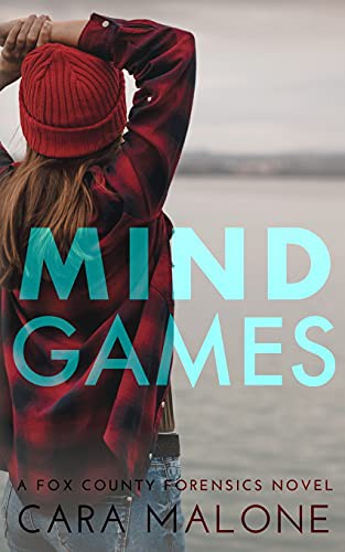 Cara Malone: Mind Games (Paperback, 2019, Independently Published, Independently published)