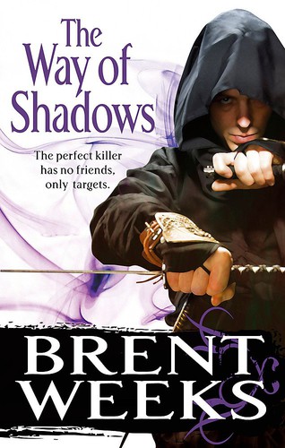 Brent Weeks: The Way of Shadows (Paperback, 2008, Orbit)