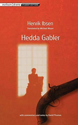 Henrik Ibsen: Hedda Gabler (2002, Methuen Publishing, Ltd.)