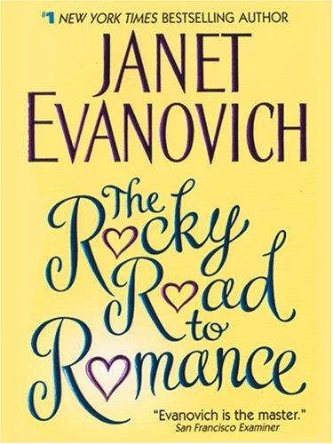 Janet Evanovich: The rocky road to romance (2005, Wheeler Pub.)