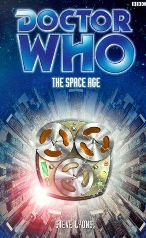 Steve Lyons: The Space Age (Paperback, 2000, BBC Worldwide Publishing)