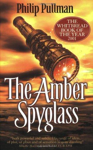 Philip Pullman, Philip Pullman: The Amber Spyglass