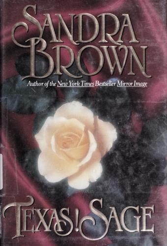 Sandra Brown: Texas! Sage (1991, Doubleday)