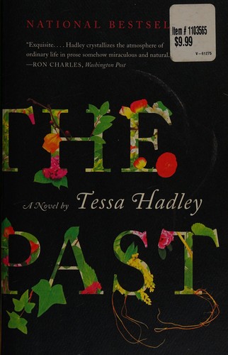 Tessa Hadley: Past (2020, HarperCollins Publishers, Harper Perennial)